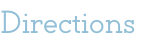 Directions